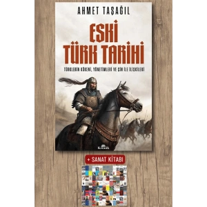 Sanat Kitabı + Eski Türk Tarihi / Ahmet Taşağıl