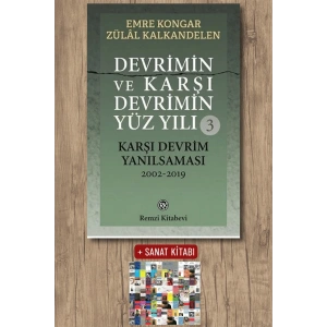 Devrimin ve Karşı Devrimin Yüz Yılı - 3
