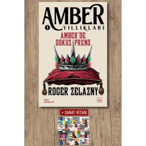 Sanat Kitabı + Amber Yıllıkları 1 - Amber’de Dokuz Prens / Roger Zelazny