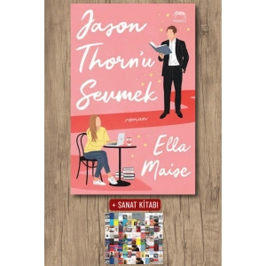 Sanat Kitabı + Jason Thorn’u Sevmek / Ella Maise