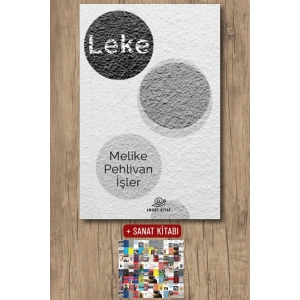 Sanat Kitabı + Leke / Melike Pehlivan İşler