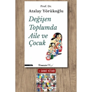 Değişen Toplumda Aile ve Çocuk