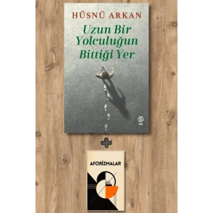 Uzun Bir Yolculuğun Bittiği Yer