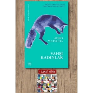 Sanat Kitabı + Vahşi Kadınlar / Aoko Matsuda