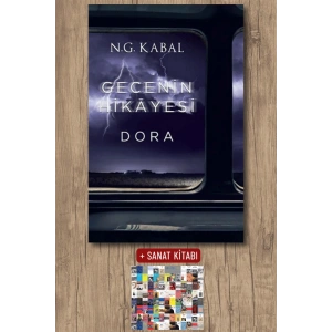 Sanat Kitabı + Gecenin Hikayesi  - Dora (Ciltli) / N. G. Kabal