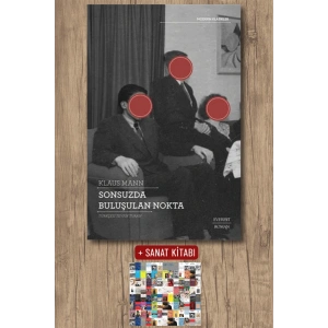 Sonsuzda Buluşulan Nokta / Klaus Mann + Sanat Kitabı