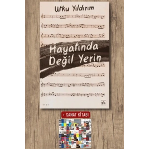 Hayatında Değil Yerin