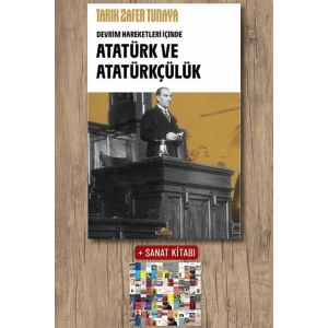 Devrim Hareketleri İçinde Atatürk ve Atatürkçülük