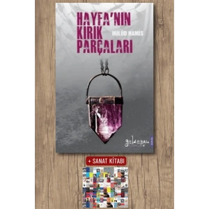 Sanat Kitabı + Hayfanın Kırık Parçaları / Hulud Hamis
