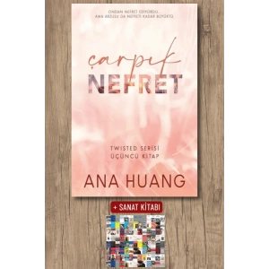 Sanat Kitabı + Çarpık Nefret / Ana Huang