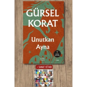 Unutkan  Ayna / Gürsel Korat + Sanat Kitabı
