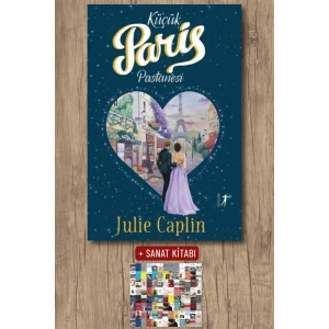 Küçük Paris Pastanesi / Julie Caplin + Sanat Kitabı
