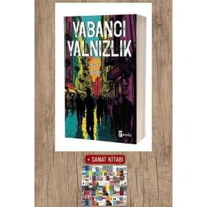 Sanat Kitabı + Yabancı Yalnızlık / Kuzey Toprak