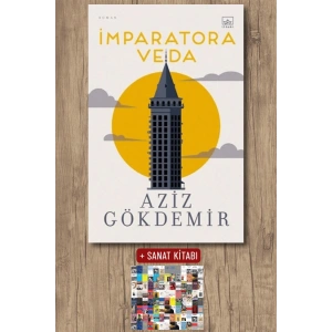 Sanat Kitabı + İmparatora Veda / Aziz Gökdemir