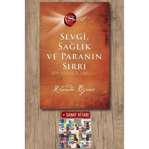 The Secret - Sevgi Sağlık ve Paranın Sırrı (Ciltli) / Rhonda Byrne + Sanat Kitabı
