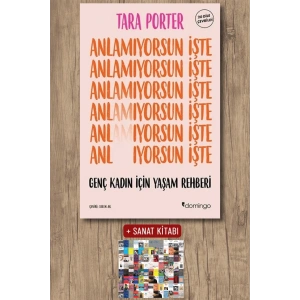 Anlamıyorsun İşte