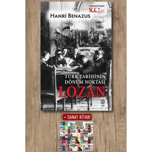Türk Tarihinin Dönüm Noktası Lozan