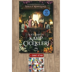 Sanat Kitabı + Alice Hart’ın Kayıp Çiçekleri / Holly Ringland