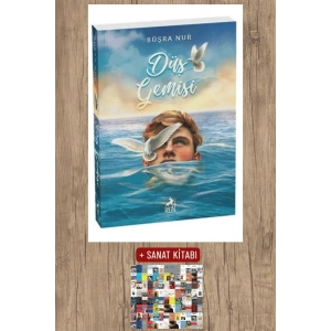 Sanat Kitabı + Düş Gemisi / Büşra Nur