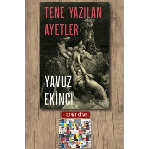 Tene Yazılan Ayetler / Yavuz Ekinci + Sanat Kitabı