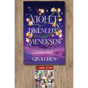 Violet Dikenlerin Menekşesi (Ciltli) / Gina Chen + Sanat Kitabı