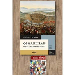 Osmanlılar: Hanlar, Sezarlar ve Halifeler