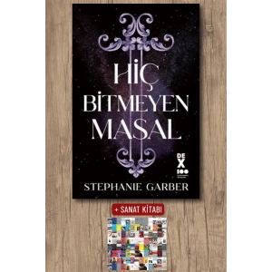 Sanat Kitabı + Hiç Bitmeyen Masal / Stephanie Garber