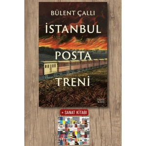 İstanbul Posta Treni / Bülent Çallı + Sanat Kitabı