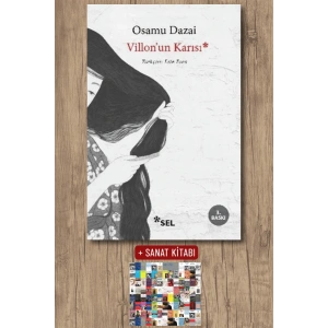 Sanat Kitabı + Villonun Karısı / Osamu Dazai
