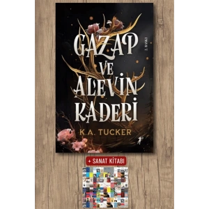Gazap ve Alevin Kaderi / K. A. Tucker + Sanat Kitabı