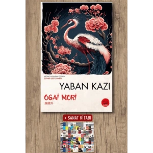 Sanat Kitabı + Yaban Kazı / Ogai Mori