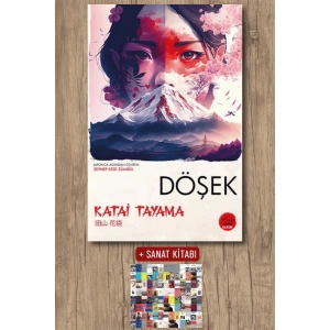 Sanat Kitabı + Döşek / Katai Tayama