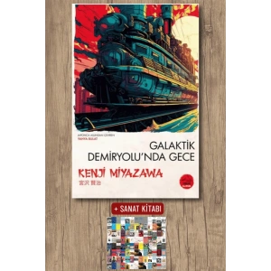 Sanat Kitabı + Galaktik Demiryolu’nda Gece / Kenji Miyazawa