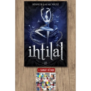 Sanat Kitabı + İhtilal 1 - Zelzele (Ciltli) / Binnur Şafak Nigiz