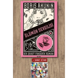 Ölümün Sevgilisi / Boris Akunin + Sanat Kitabı