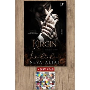 Kırgın Fısıltılar / Neva Altaj + Sanat Kitabı