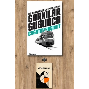 Şarkılar Susunca