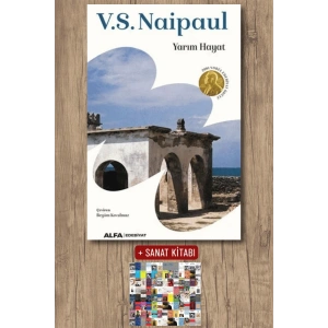 Yarım Hayat / V. S. Naipaul + Sanat Kitabı