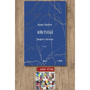 Kintsugi - Değerli Yaralar