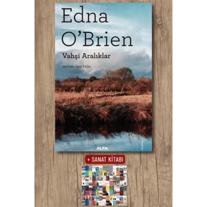 Vahşi Aralıklar / Edna OBrien + Sanat Kitabı