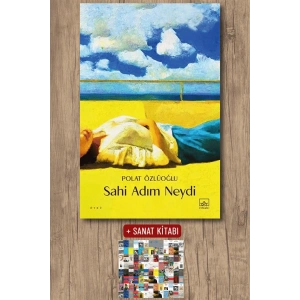 Sahi Adım Neydi?