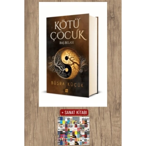 Sanat Kitabı + Kötü Çocuk 2 - Baş Belası (Ciltli) / Büşra Küçük
