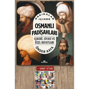 Dakikalar İçinde Osmanlı Padişahları