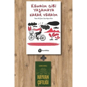 Kendim Gibi Yaşamaya Karar Verdim