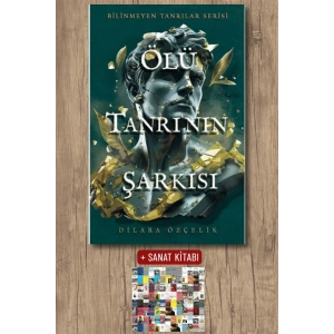 Sanat Kitabı + Ölü Tanrının Şarkısı / Dilara Özçelik