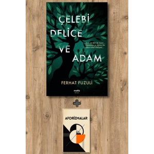 Çelebi Delice ve Adam