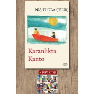 Karanlıkta Kanto / Nis Tuğba Çelik + Sanat Kitabı
