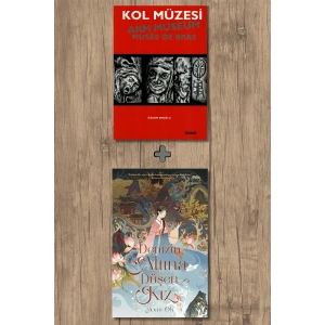 Kol Müzesi + Denizin Altına Düşen Kız / Axie Oh