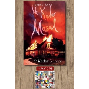 Ne Kadar Masal O Kadar Gerçek / Emre Avcı + Sanat Kitabı