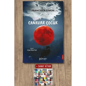 Sanat Kitabı + Canavar Çocuk / Francesca Simon